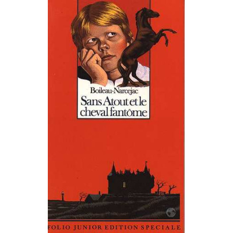 Sans Atout et le Cheval Fantome (edition Speciale)