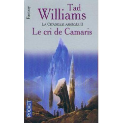 La citadelle assiégée tome 2 : le cri de camaris