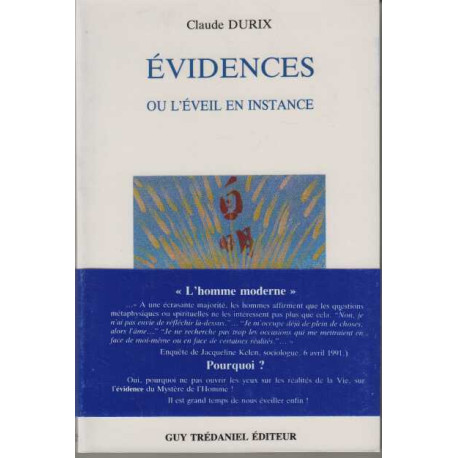 Evidences ou l'eveil en instance