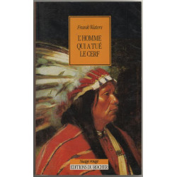 L'homme qui a tué le cerf