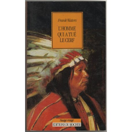 L'homme qui a tué le cerf