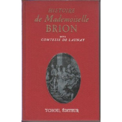 Histoire de mademoiselle Brion dite comtesse de launay
