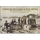 Histoire des prud'homies de peche varoises de leurs origines a nos...