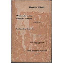 L'arrache-coeur - l'herbe rouge roman . les lurettes fourrées...