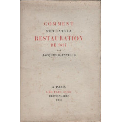 Comment s'est faite la restauration de 1814