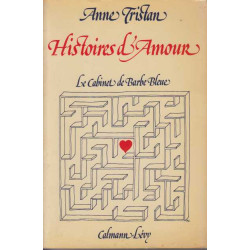 Histoires d'amour : le cabinet de barbe-bleue