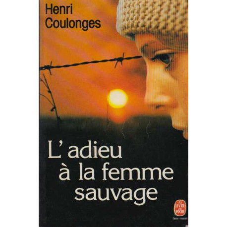 L'Adieu a la Femme Sauvage