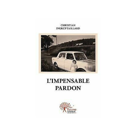 L'impensable pardon