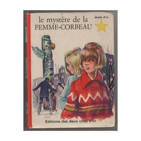 Le mystere de la femme corbeau