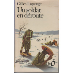 Un soldat en deroute