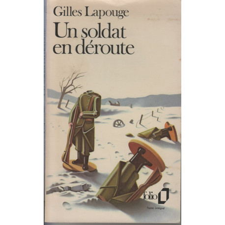 Un soldat en deroute