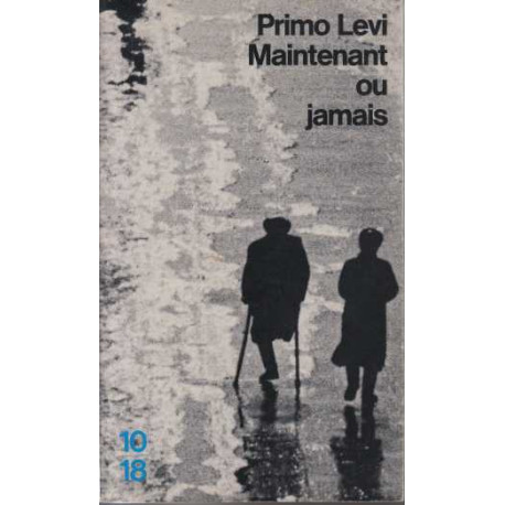 Maintenant ou jamais