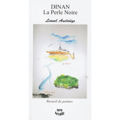 Dinan la Perle Noire