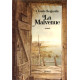 La malvenue
