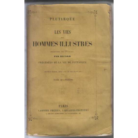 Les Vies des hommes illustres tome 4
