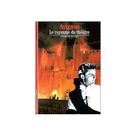 Avignon : Le royaume du théâtre