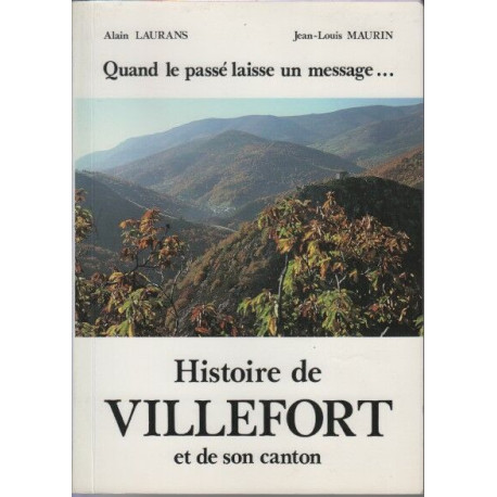 Histoire de villefort et de son canton
