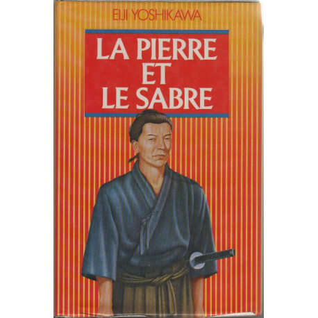La pierre et le sabre