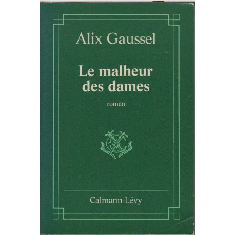 Le Malheur des dames