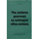 Vos artères peuvent se nettoyer elles-mêmes