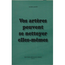 Vos artères peuvent se nettoyer elles-mêmes