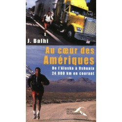 Au coeur des Amériques : De l'Alaska à Ushuaïa