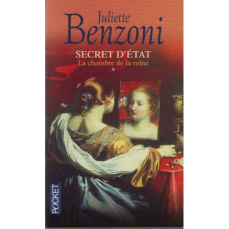 Secret d'Etat Tome 1 : La Chambre de la Reine