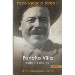 Pancho Villa tome 1