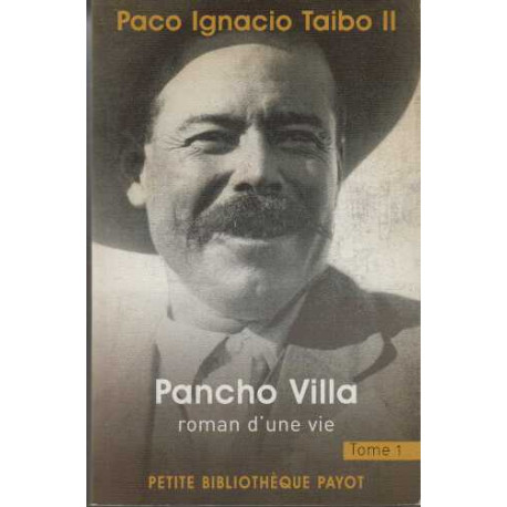 Pancho Villa tome 1