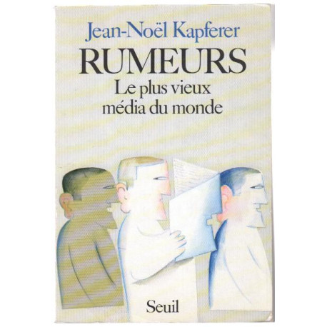 Rumeurs le plus vieux media du monde