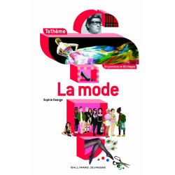La mode un parcours en 60 etapes tothème