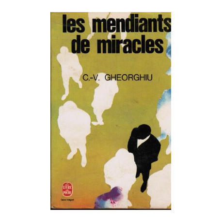 Les mendiants de miracles