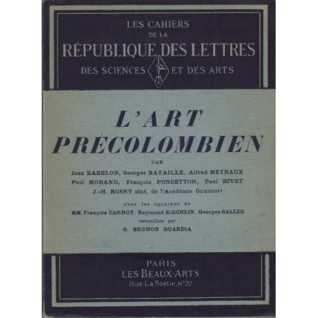 L'art precolombien l'amerique avant christophe colomb