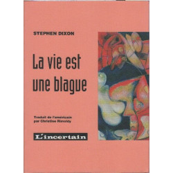 La vie est une blague