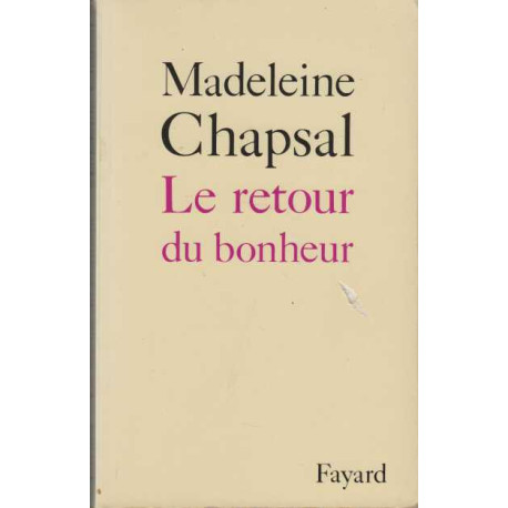 Le retour du bonheur