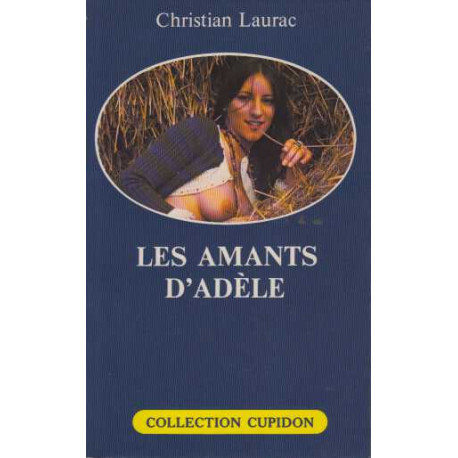 Les Amants d'Adèle (Collection Cupidon)