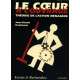 Le coeur a l'ouvrage théorie de l'action ménagère