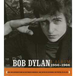 Bob Dylan L'Album - 1956-1966