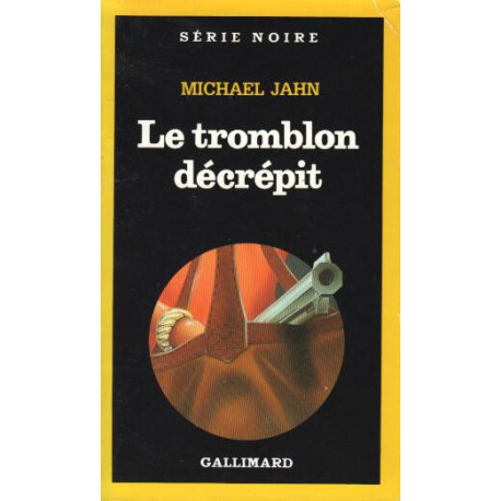 Le tromblon decrepit