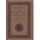 La roue des fortunes royales ou la gloire d'Artus