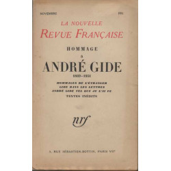 La nouvelle revue française- Hommage à André Gide 1869-1951:...