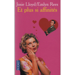 Et plus si affinités