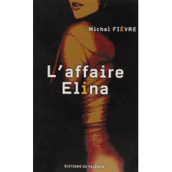 L'affaire Elina