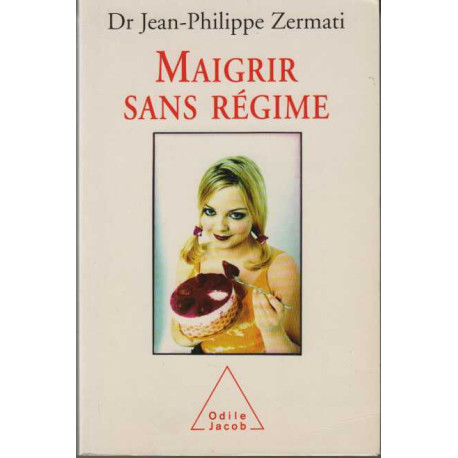 Maigrir sans régime