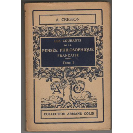Les courants de la pensee philosophique francaise tome 1