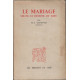 Le mariage selon le dessein de dieu