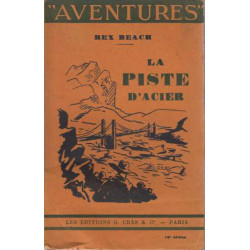 La piste d'acier