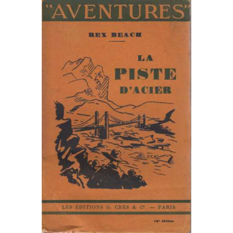 La piste d'acier