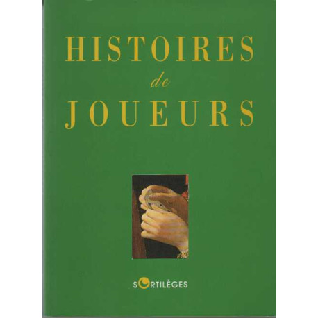 Histoires de joueurs