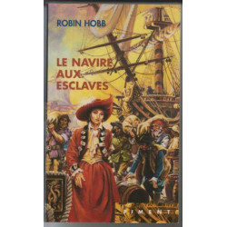 Les aventuriers de la mer Tome 2 : Le navire aux esclaves